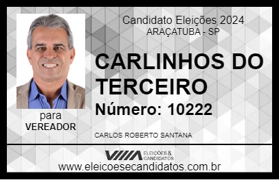 Candidato CARLINHOS DO TERCEIRO 2024 - ARAÇATUBA - Eleições