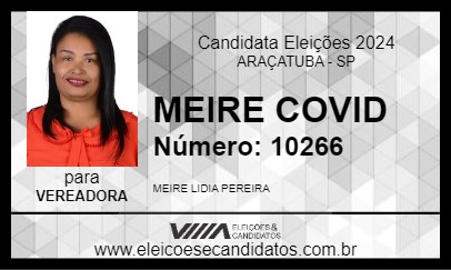 Candidato MEIRE COVID 2024 - ARAÇATUBA - Eleições