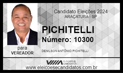 Candidato PICHITELLI 2024 - ARAÇATUBA - Eleições