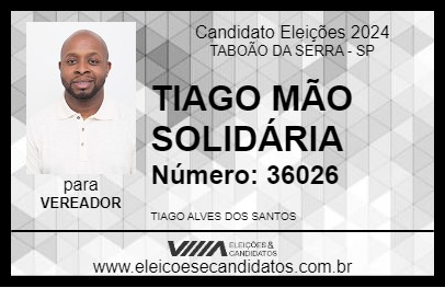 Candidato TIAGO MÃO SOLIDÁRIA 2024 - TABOÃO DA SERRA - Eleições