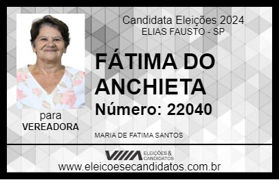 Candidato FÁTIMA DO ANCHIETA 2024 - ELIAS FAUSTO - Eleições