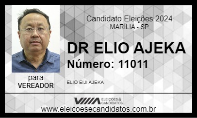 Candidato DR ELIO AJEKA 2024 - MARÍLIA - Eleições