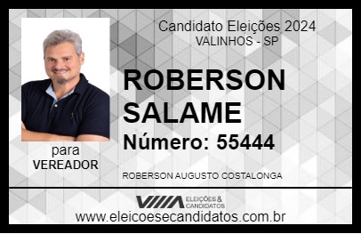 Candidato ROBERSON SALAME 2024 - VALINHOS - Eleições