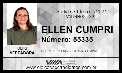 Candidato ELLEN CUMPRI 2024 - VALINHOS - Eleições