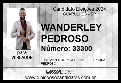 Candidato WANDERLEY PEDROSO 2024 - GUARULHOS - Eleições