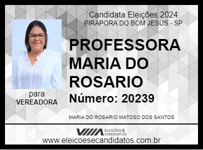 Candidato PROFESSORA MARIA DO ROSARIO 2024 - PIRAPORA DO BOM JESUS - Eleições