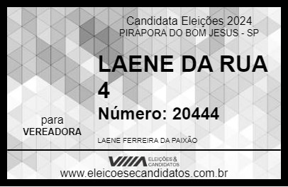 Candidato LAENE DA RUA 4 2024 - PIRAPORA DO BOM JESUS - Eleições