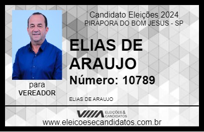 Candidato ELIAS DE ARAUJO 2024 - PIRAPORA DO BOM JESUS - Eleições