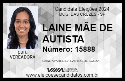 Candidato LAINE MÃE DE AUTISTA 2024 - MOGI DAS CRUZES - Eleições