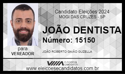 Candidato JOÃO DENTISTA 2024 - MOGI DAS CRUZES - Eleições