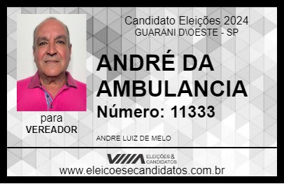 Candidato ANDRÉ DA AMBULANCIA 2024 - GUARANI D\OESTE - Eleições