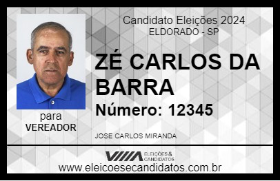 Candidato ZÉ CARLOS DA BARRA 2024 - ELDORADO - Eleições