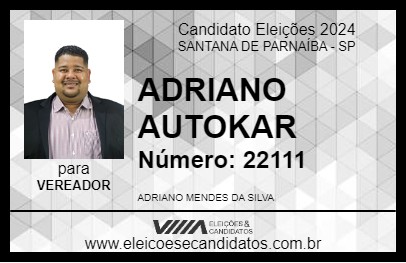 Candidato ADRIANO AUTOKAR 2024 - SANTANA DE PARNAÍBA - Eleições