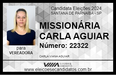 Candidato MISSIONÁRIA CARLA AGUIAR 2024 - SANTANA DE PARNAÍBA - Eleições