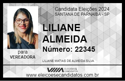 Candidato LILIANE ALMEIDA 2024 - SANTANA DE PARNAÍBA - Eleições