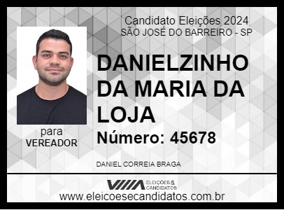 Candidato DANIELZINHO DA MARIA DA LOJA 2024 - SÃO JOSÉ DO BARREIRO - Eleições