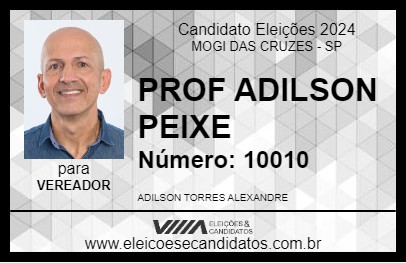 Candidato PROF ADILSON PEIXE 2024 - MOGI DAS CRUZES - Eleições