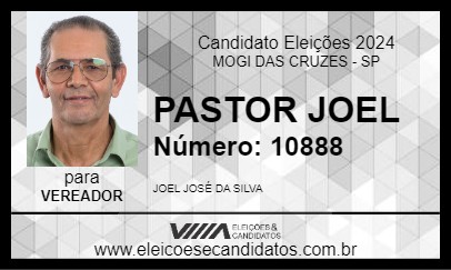 Candidato PASTOR JOEL 2024 - MOGI DAS CRUZES - Eleições