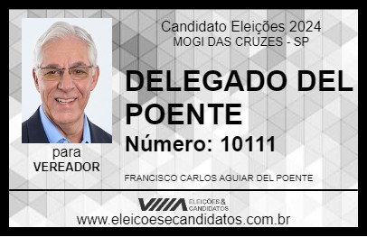 Candidato DELEGADO DEL POENTE 2024 - MOGI DAS CRUZES - Eleições