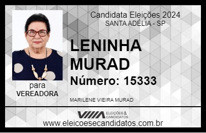 Candidato LENINHA MURAD 2024 - SANTA ADÉLIA - Eleições