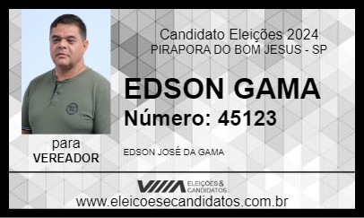 Candidato EDSON GAMA 2024 - PIRAPORA DO BOM JESUS - Eleições