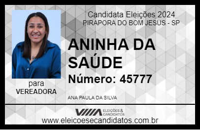 Candidato ANINHA DA SAÚDE 2024 - PIRAPORA DO BOM JESUS - Eleições