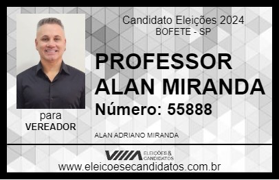 Candidato PROFESSOR ALAN MIRANDA 2024 - BOFETE - Eleições