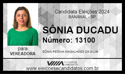 Candidato SÔNIA DUCADU 2024 - BANANAL - Eleições