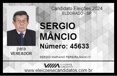 Candidato SERGIO MÂNCIO 2024 - ELDORADO - Eleições