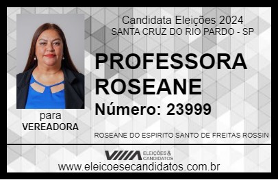 Candidato PROFESSORA ROSEANE 2024 - SANTA CRUZ DO RIO PARDO - Eleições