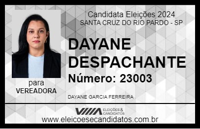 Candidato DAYANE DESPACHANTE 2024 - SANTA CRUZ DO RIO PARDO - Eleições