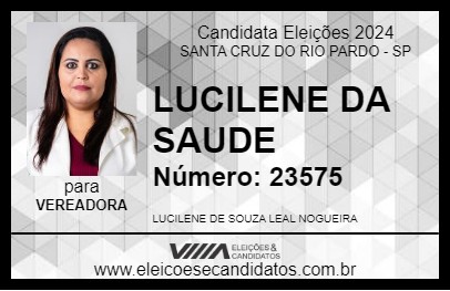 Candidato LUCILENE LEAL 2024 - SANTA CRUZ DO RIO PARDO - Eleições