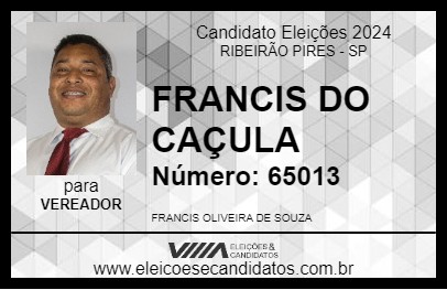 Candidato FRANCIS DO CAÇULA 2024 - RIBEIRÃO PIRES - Eleições