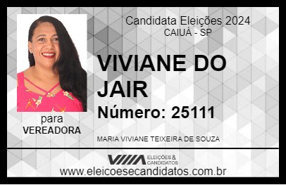 Candidato VIVIANE DO JAIR 2024 - CAIUÁ - Eleições