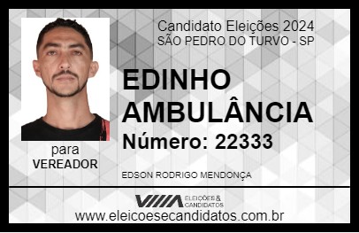 Candidato EDINHO AMBULÂNCIA 2024 - SÃO PEDRO DO TURVO - Eleições