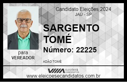 Candidato SARGENTO TOMÉ 2024 - JAÚ - Eleições