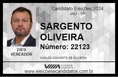 Candidato SARGENTO OLIVEIRA 2024 - JAÚ - Eleições