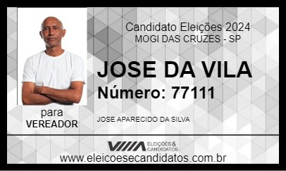 Candidato JOSE DA VILA 2024 - MOGI DAS CRUZES - Eleições