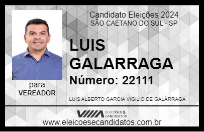 Candidato LUIS GALARRAGA 2024 - SÃO CAETANO DO SUL - Eleições