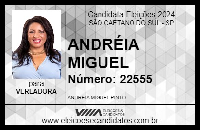 Candidato ANDRÉIA MIGUEL 2024 - SÃO CAETANO DO SUL - Eleições