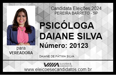 Candidato PSICÓLOGA DAIANE SILVA 2024 - PEREIRA BARRETO - Eleições