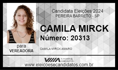 Candidato CAMILA MIRCK 2024 - PEREIRA BARRETO - Eleições