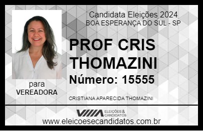 Candidato PROF CRIS THOMAZINI 2024 - BOA ESPERANÇA DO SUL - Eleições