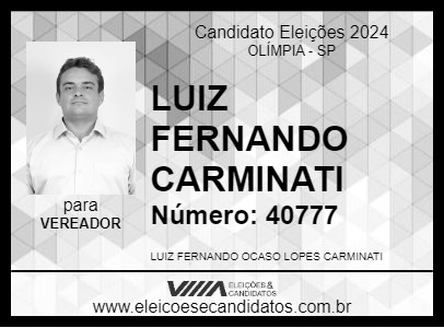 Candidato LUIZ FERNANDO  CARMINATI 2024 - OLÍMPIA - Eleições