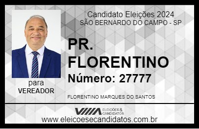 Candidato PR. FLORENTINO 2024 - SÃO BERNARDO DO CAMPO - Eleições