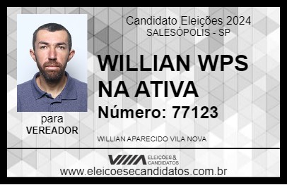 Candidato WILLIAN WPS NA ATIVA 2024 - SALESÓPOLIS - Eleições