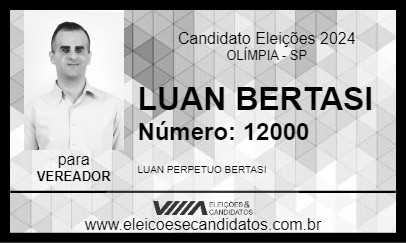 Candidato LUAN BERTASI 2024 - OLÍMPIA - Eleições