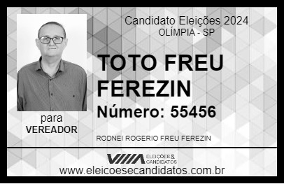 Candidato TOTO FREU FEREZIN 2024 - OLÍMPIA - Eleições