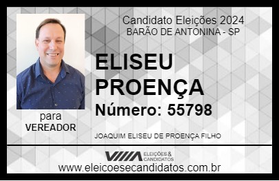 Candidato ELISEU PROENÇA 2024 - BARÃO DE ANTONINA - Eleições