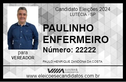 Candidato PAULINHO ENFERMEIRO 2024 - LUTÉCIA - Eleições